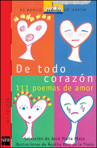 De todo corazón: 111 poemas
