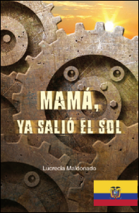 Mamá, ya salió el sol