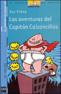Las aventuras del Capitán Calzoncillos 
