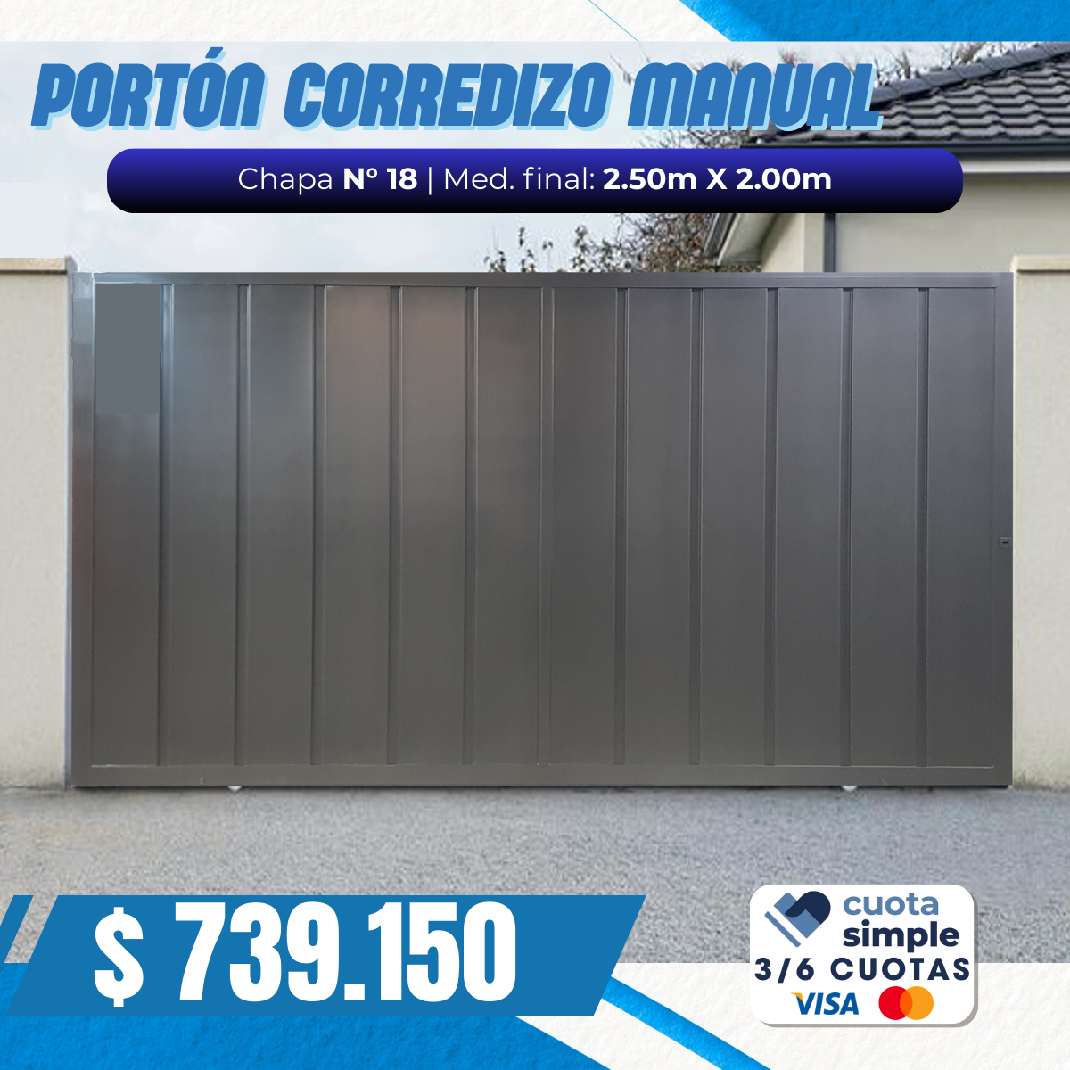 Portón corredizo ciego manual