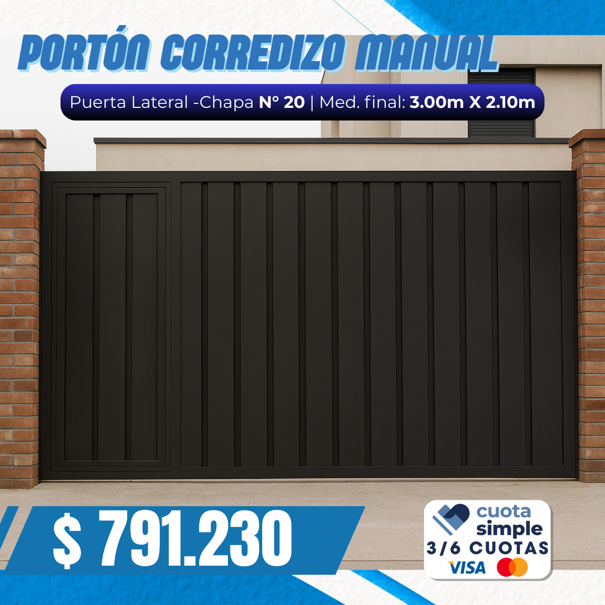 Portón corredizo manual con puerta latereal