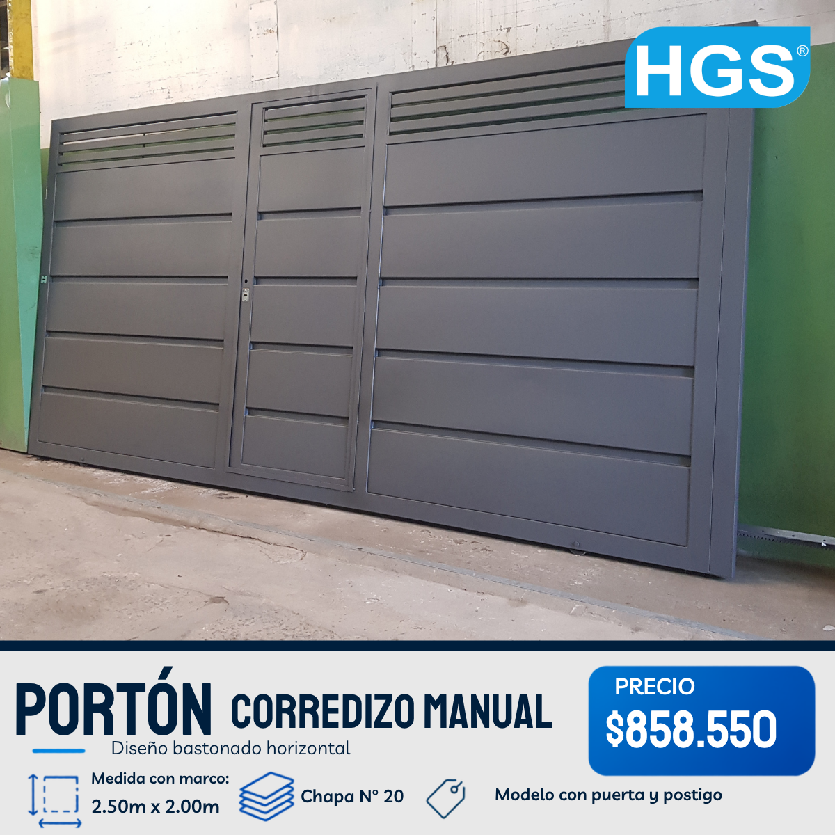 Portón corredizo manual puerta y postigo