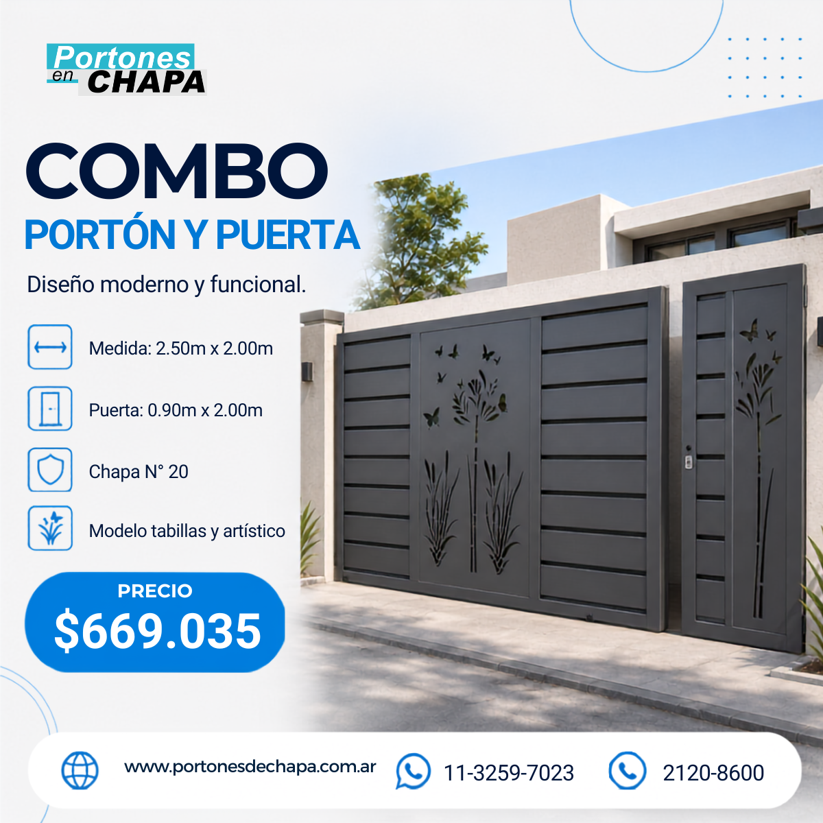 Combo porton corredizo y puerta con chapa decorada.